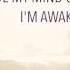 Awake Now Lyric Video