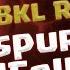 BLUTSPUR Vs GOODFELLAS MLCW S7R1