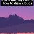 How To Draw Sunset Clouds Painting Art Digitalart Tutorial Foryou Fyp Ibispaintx