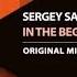 Sergey Salekhov In The Beginning Original Mix