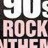 90 S Rock Anthems Short Mix Dj Sherman