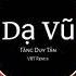 Dạ Vũ Tăng Duy Tân VRT Remix Nhạc Trẻ Remix Tiktok Hay Nhất Hiện Nay