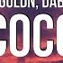 24kGoldn Coco Lyrics Ft DaBaby