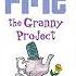 The Granny Project Out Of Print Audiobooks Anne Fine Christian Rodska