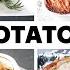 5 Best Potato Recipes Of All Time Food Wishes