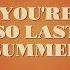 Taking Back Sunday You Re So Last Summer