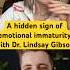 A Hidden Sign Of Emotional Immaturity