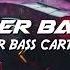 Ganger Baster Car Bass Cartel Slap Cyber Bass