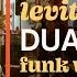 Levitating Dua Lipa Funk Version Ft Dani Idea