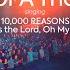 10 000 Reasons Bless The Lord Oh My Soul African Medley Voice Of A Thousand By Emre Matthew