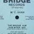 M C Shan The Bridge