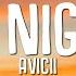 Avicii The Nights Lyrics