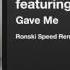 Giuseppe Ottaviani Featuring Seri Gave Me Ronski Speed Remix