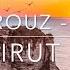 Fayrouz فيروز To Beirut Li Beirut لبيروت Lyric Video Translation
