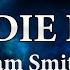 Sam Smith To Die For Karaoke Instrumental