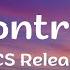 Control Lyrics NCS Release
