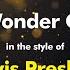 Elvis Presley The Wonder Of You Karaoke Version From Zoom Karaoke