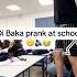 Oi Baka Prank Voiceeffects Reaction Prank School Trending Speaker Bluetooth Oioi Lol