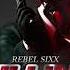 Rebel Sixx Killing Feeling Official Audio
