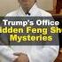 Trump S Office Hidden Feng Shui Mysteries Motivation Fengshui Fengshuitips Wealth Money