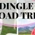 DINGLE PENINSULA ROAD TRIP IRELAND TRAVEL VLOG