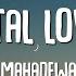 MahadewA Immortal Love Song Lirik Lagu