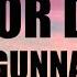 Gunna Drip Or Drown Drip Or Drown Lyrics