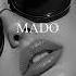 MADO Deep Feelings Best Song Music Mix Party Songs Mix MADO Music 2025