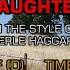 Merle Haggard Farmer S Daughter Karaoke