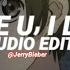 I Hate U I Love U Gnash Ft Olivia O Brien Edit Audio