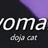 Doja Cat Woman Slowed Reverb With Lyrics