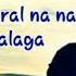 Doon Lang By Nonoy Zuniga Tagalog To English Translation