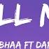 Wanbhaa Ft Dapyn Call Me Lyrics