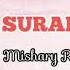 Surah Al Quran Ibu Mengandung Alunan Merdu Surah Maryam Surah Yusuf By Mishary Rashid Alafasy