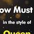 Queen The Show Must Go On Karaoke Version From Zoom Karaoke