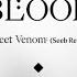 ENHYPEN 엔하이픈 Sweet Venom Seeb Remix Official Audio