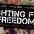 Fighting For Freedom Trailer