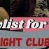 Fight Club Vibe Playlist