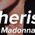 Madonna Cherish Lyrics