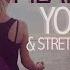 E4F Pilates Yoga And Stretching Training Session Fitness Music 2018