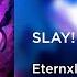 Eternxlkz SLAY 8D AUDIO