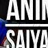 SAIYAJIN AURA 3 OPFuture Ft AyeSam Animetrix