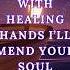 With Healing Hands I Will Restore You Jeremiah 30 17 A Song From God