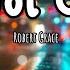 Robert Grace NOT OK Lyric