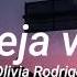 Olivia Rodrigo Deja Vu Slowed Reverb