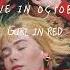 Girl In Red We Fell In Love In October Sped Up