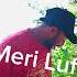 Pngmuzik Viral Meri Lufa Abade