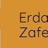 Erdal Erzincan Zafer Taştan