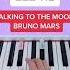 Talking To The Moon Bruno Mars Piano Tutorial Talkingtothemoon Talkingtothemoonbrunomars