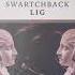 Swartchback LIG